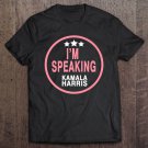 Tadostore I'm Speaking Kamala Harris Premium Tee Shirt
