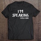 Tadostore I Am Speaking Vp Debate Tee Shirt