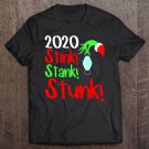 Tadostore 2020 Stink Stank Stunk Shirt Funny Family Christmas Holiday Tee Shirt