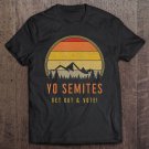 Tadostore Yo Semites Go Vote Funny Anti Trump Retro Sunset Jewish Gift Tee Shirt