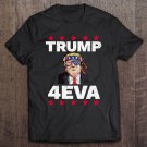 Tadostore Vintage Trump 4Eva Election Pro Trump 2020 Forever Patriotic Pullover Tee Shirt