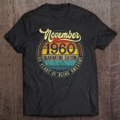 Tadostore November 1960 Quarantine Edition 60Th Birthday 60 Years Old Tee Shirt
