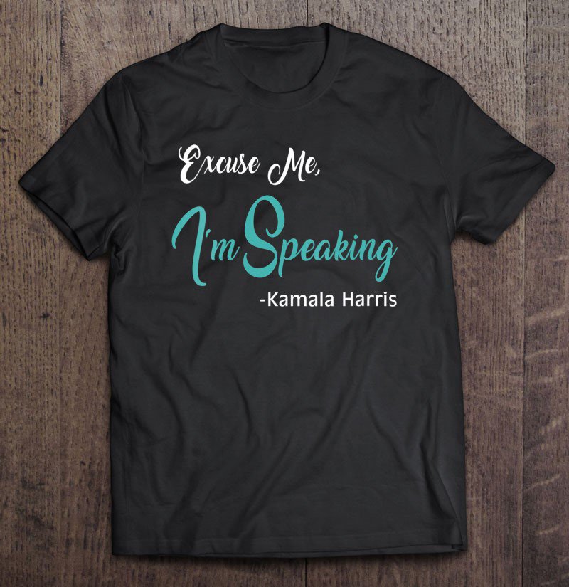 Tadostore Womens Excuse Me, I'm Speaking Vice Presidential Debate 2020 Ver2 Tee Shirt