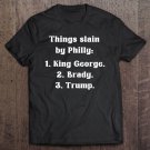 Tadostore Philadelphia Anti Trump Philly Saves America Tee Shirt