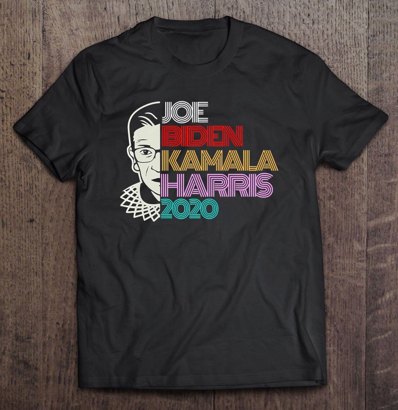 Tadostore Notorious Ruth Bader Ginsburg Joe Biden Kamala Harris 2020 Ver2 Tee Shirt
