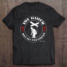Tadostore Joe Biden Is Not My President. Puppet. Pelosi Trump 2020 Ver2 Tee Shirt
