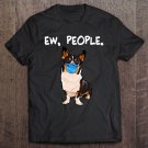 Tadostore Cardigan Welsh Corgi Ew People Dog Wearing Face Mask Tee Shirt