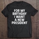Tadostore Anti-Trump Birthday Gift President Election Liberal Democrat Tee Shirt