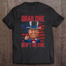 Tadostore Trump American 4Th Of July Shirt Grab One Don't Be One Uncle Tee Shirt