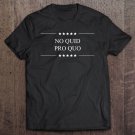 Tadostore No Quid Pro Quo - Donald Trump Tee Shirt
