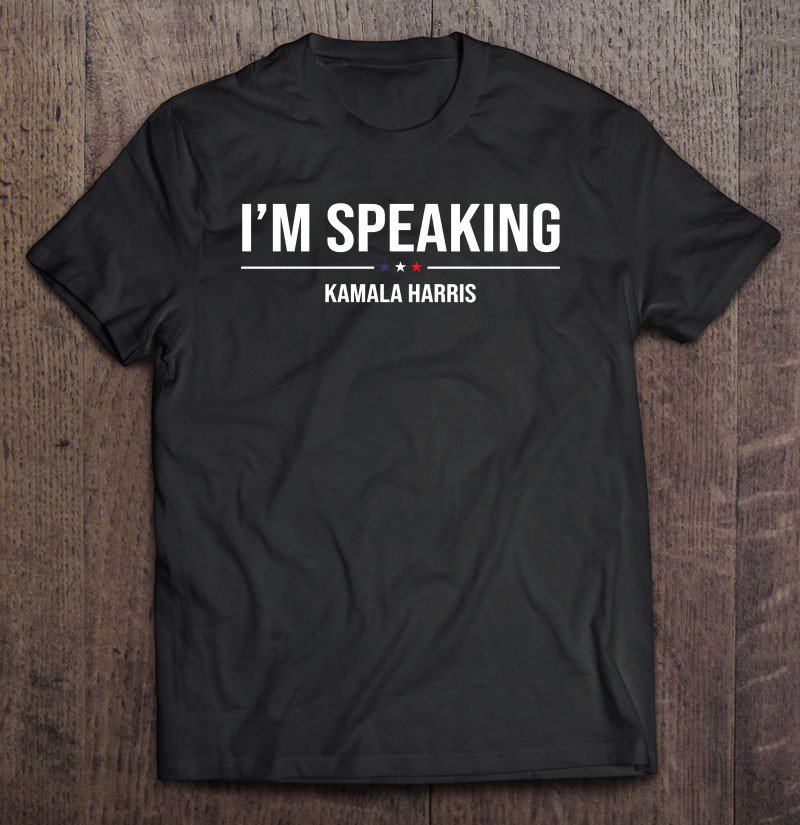 Tadostore Kamala Harris I'm Speaking Tee Shirt