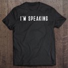 Tadostore Im Speaking Gifts For Women Girls Teens Youth Kids Tee Shirt
