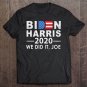 Tadostore We Did It Joe 2020 President 46 Biden Harris Tee Shirt