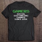 Tadostore Gamers - Social Distancing Champs Since 1958 Ver2 Tee Shirt