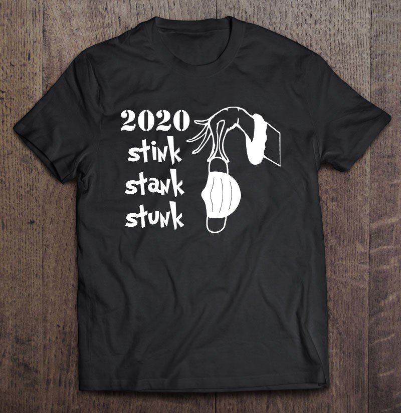 Tadostore 2020 Stink Stank Stunk Merry Christmas Gift Tee Shirt