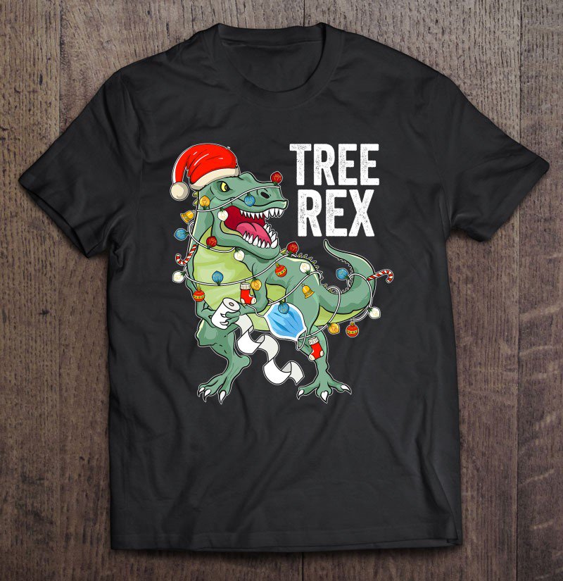 Tadostore Christmas Dinosaur Tree Rex Quarantine Mask Toilet Paper Boy Tee Shirt
