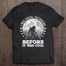 Tadostore I Was Social Distancing Before It Was Cool Sasquatch Bigfoot Premium Tee Shirt