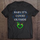 Tadostore Ugly Christmas 2020 Baby It's C.O.V.I.D Outside Funny Pajama Tee Shirt