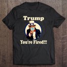 Tadostore Trump You're Fired - Anti-Trump - Biden Won Trump Lost 2020 Ver2 Tee Shirt