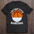 Tadostore Basketball Face Mask Funny Basketball Quarantine Gift Sports Tee Shirt