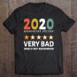 Tadostore 2020 Very Bad Would Not Recommend - 1 Star Review Vintage Tee Shirt