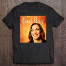 Tadostore Kamala Harris East Bay Tee Shirt