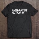 Tadostore Anti-Racist Action - Love Trumps Hate - Anti Trump Apparel Tee Shirt
