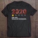 Tadostore 2020 Very Bad Would Not Recommend One Star Rating Funny Meme Tee Shirt