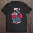 Tadostore Wear A Mask Mask It Or Casket - Plague Doctor Quarantine Tee Shirt