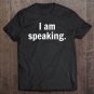 Tadostore Womens Be Like Kamala, I Am Speaking Tee Shirt