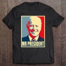 Tadostore Mr. President Joe Biden - Potus Joe Biden Tee Shirt