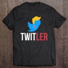 Tadostore Twitler - Anti-Trump Tee Shirt
