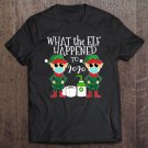 Tadostore What The Elf Happened To 2020 Funny Christmas 2020 Elf Tee Shirt