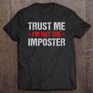Tadostore Funny Gamer Mobile Game Gag Gift I'm Not Imposter Tee Shirt