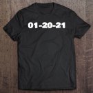 Tadostore 01-20-21 Trump's Last Day Funny Political Inspired Tee Shirt