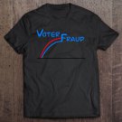 Tadostore Voter Fraud 2020 Ver2 Tee Shirt