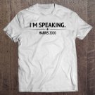 Tadostore I'm Speaking Kamala Harris 2020 Debate Tee Shirt