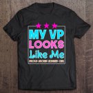 Tadostore Kids Kids My Vp Looks Like Me Toddler Kids Black Girls Cute Gift Tee Shirt
