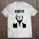 Tadostore Hmfic Trump Design. Head Mother Fucker In Charge Tee Shirt