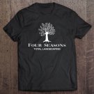 Tadostore Four Seasons Landscaping Tee Shirt