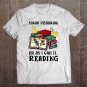 Tadostore Social Distancing Or As I Call It Reading Tee Shirt