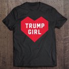 Tadostore Trump Girl I Love Trump 2020 Heart Fan Women Gift Republican Tee Shirt
