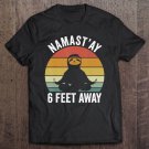 Tadostore Retro Namast'ay 6 Feet Away Shirt Sloth Social Distancing Tee Shirt