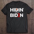Tadostore Womens Hidin' From Biden For President 2020 Funny Political Tee Shirt