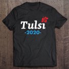 Tadostore Tulsi Gabbard 2020 For President Tee Shirt