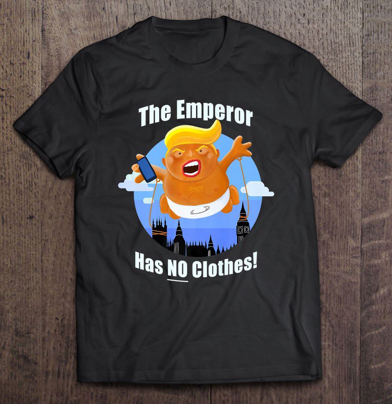 Tadostore Trump The Emperor Has No Clothes Premium Tee Shirt