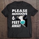 Tadostore Funny Cow Social Distancing 6 Feet Away For Quarantine Gift Tee Shirt