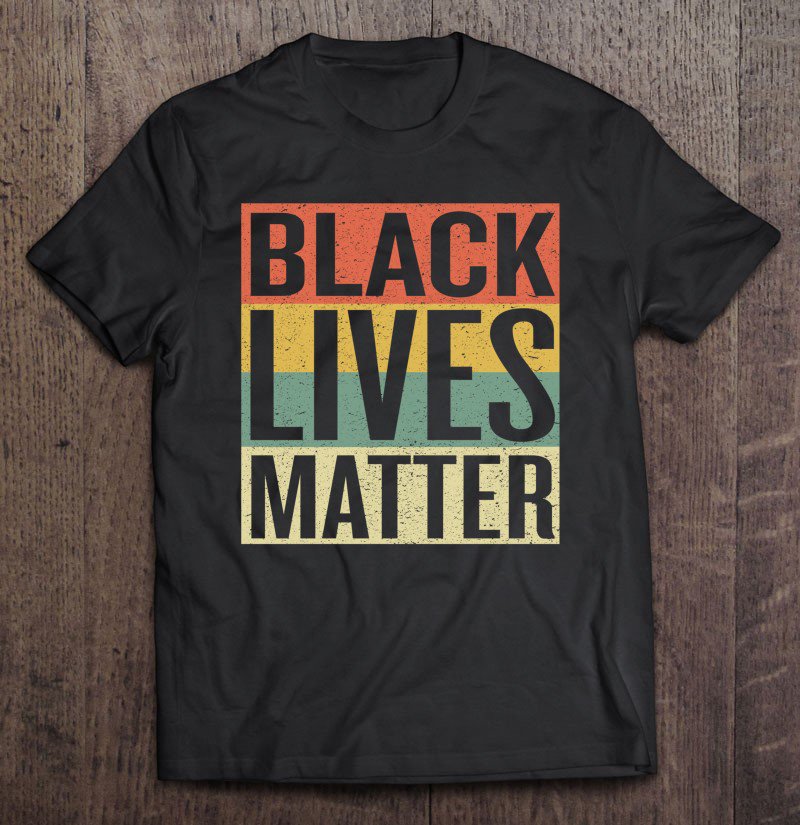 Tadostore Black Lives Matter Shirt Cool Retro Vintage Design For Blm Tee Shirt