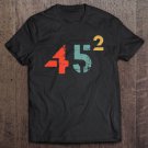Tadostore Retro Colors Trump 45 Squared Pro Trump 2 Terms 2020 Ver2 Tee Shirt