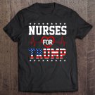 Tadostore Nurses For Trump Shirt Funny Pro Trump Nurse Tee Shirt